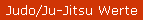 Judo/Ju-Jitsu Werte